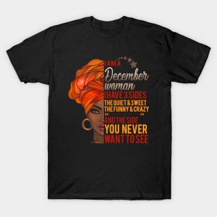 I'm A December Woman - Girls Women Birthday Gifts T-Shirt